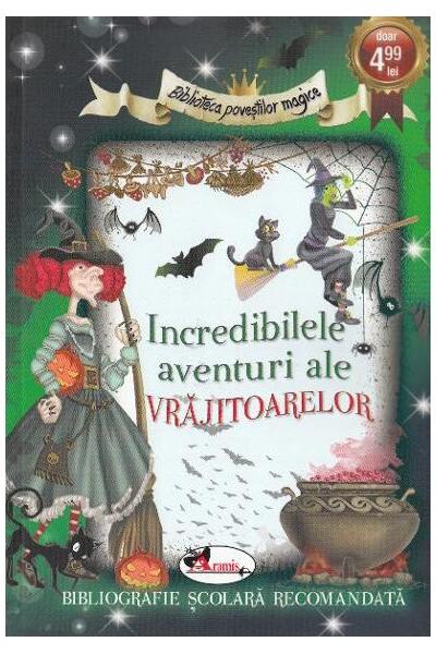 Incredibilele aventuri ale vrăjitoarelor