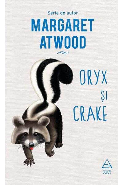 Oryx și Crake (Vol. 1)