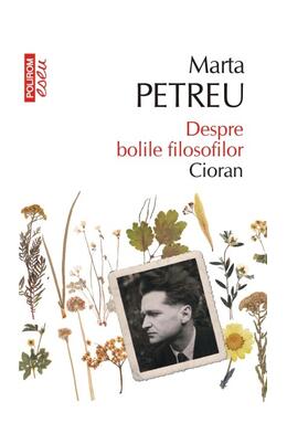 Copertă produs Despre bolile filosofilor &bull; Cioran