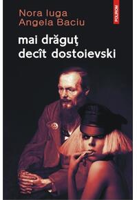 Copertă produs mai drăguţ dec&icirc;t dostoievski