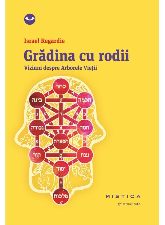 Copertă produs Grădina cu rodii. Viziuni despre Arborele Vieții - gallery big 1