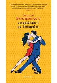 Copertă produs Aștept&acirc;ndu-l pe Bojangles