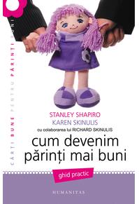 Copertă produs Cum devenim părinţi mai buni