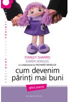 Imagine produs Cum devenim părinţi mai buni