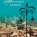 Copertă produs &Icirc;ntoarcere &icirc;n Bucureştiul interbelic - gallery small 