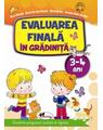 Copertă produs Evaluarea finală &icirc;n grădiniță 3-4 ani - thumb 1