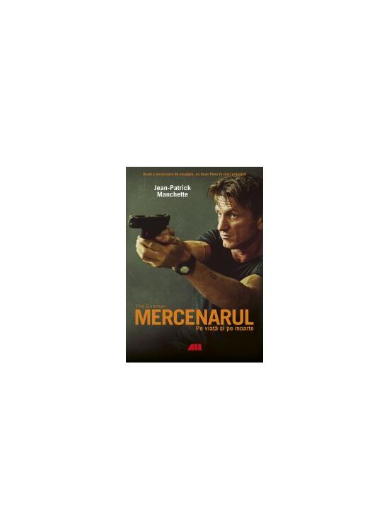 Copertă produs Mercenarul. Pe viață și pe moarte - gallery big 1
