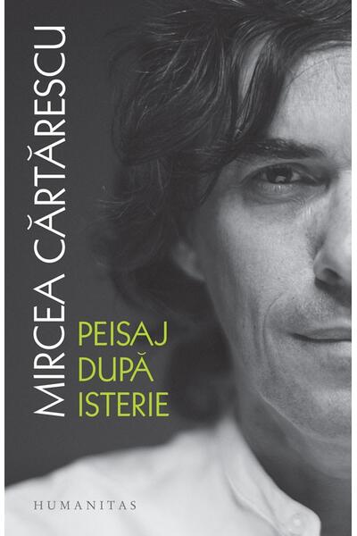 Peisaj după isterie