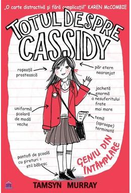 Copertă produs Totul despre Cassidy. Geniu din intamplare