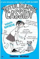 Copertă produs Totul despre Cassidy. Vedeta reporter