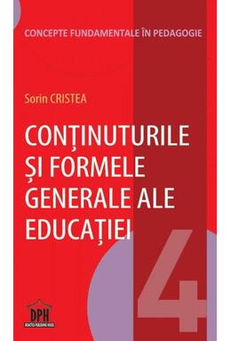 Copertă produs Conținuturile și formele generale ale educației (Vol.4)