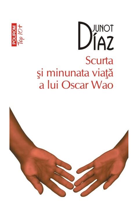Copertă produs Scurta şi minunata viaţă a lui Oscar Wao (Top10+)