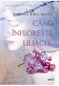 Copertă produs Când înflorește liliacul (Vol. 1)