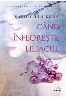 Copertă produs Când înflorește liliacul (Vol. 1)