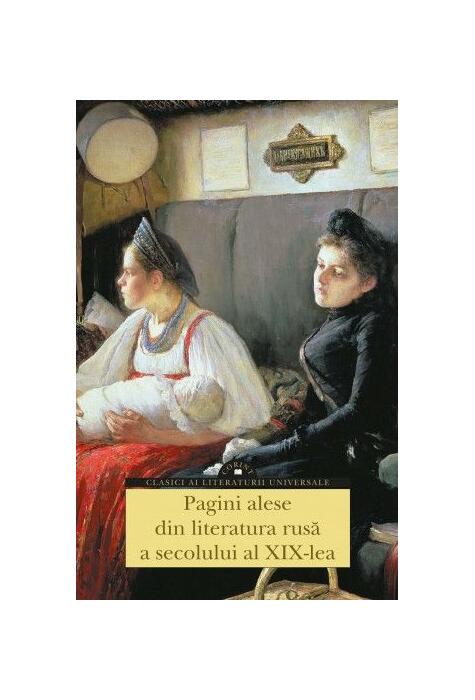 Copertă produs Pagini alese din literatura rusă a secolului al XIX-lea