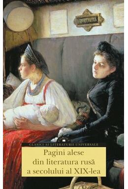 Copertă produs Pagini alese din literatura rusă a secolului al XIX-lea