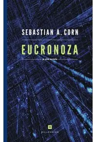 Eucronoza şi alte nuvele