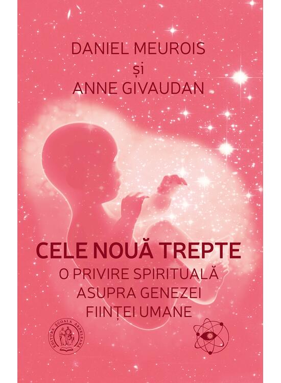 Copertă produs Cele nouă trepte. O privire spirituală asupra genezei fiinţei umane - gallery big 1