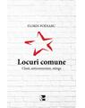 Copertă produs Locuri comune. Clasă, anticomunism, st&acirc;nga - thumb 1