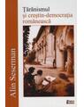 Copertă produs Țărănismul și crestin - democrația rom&acirc;nească - thumb 1