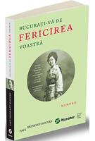 Bucurați-vă de fericirea voastră