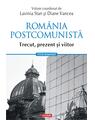 Copertă produs România postcomunistă. Trecut, prezent şi viitor - thumb 1
