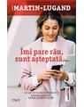 Copertă produs &Icirc;mi pare rău, sunt așteptată - thumb 1