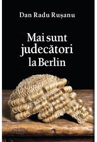 Copertă produs Mai sunt judecători la Berlin
