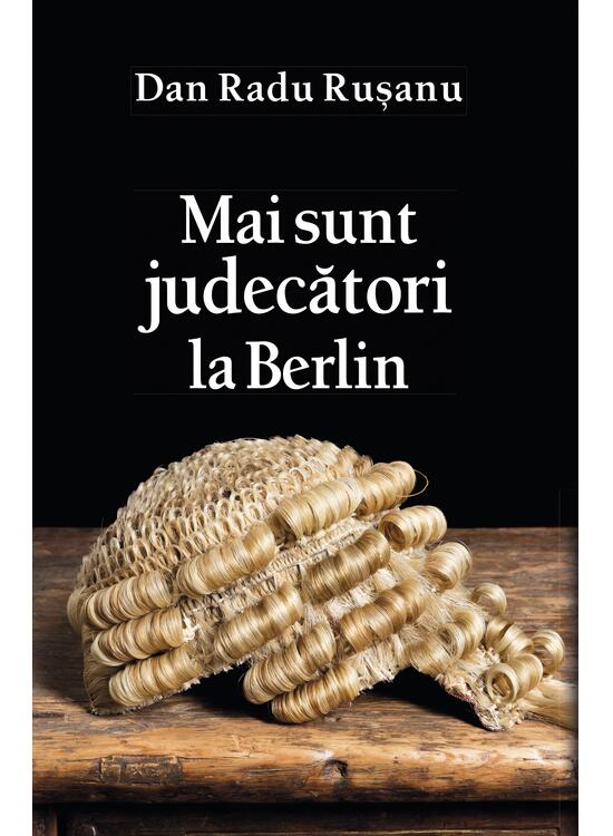 Copertă produs Mai sunt judecători la Berlin - gallery big 1