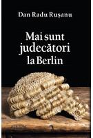 Mai sunt judecători la Berlin