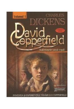 Copertă produs David Coperfield. Suferințele unui copil (vol. I)