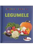 Legumele. Sunt mic și vreau să aflu