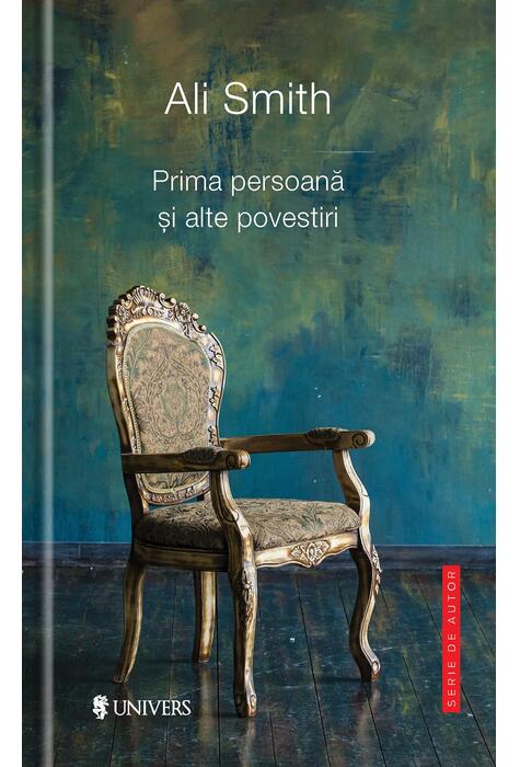 Copertă produs Prima persoană și alte povestiri
