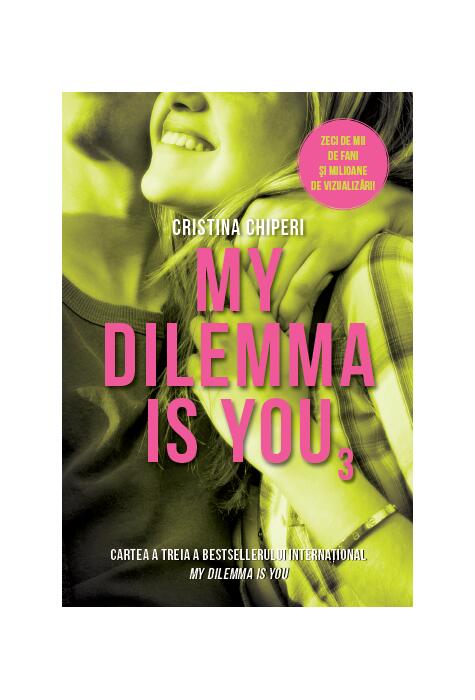 Copertă produs My dilemma is you (Vol. 3)