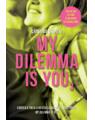 Copertă produs My dilemma is you (Vol. 3) - thumb 1
