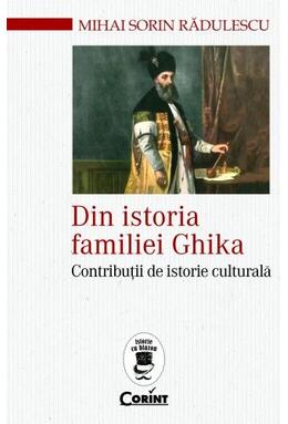 Copertă produs Din istoria familiei Ghika