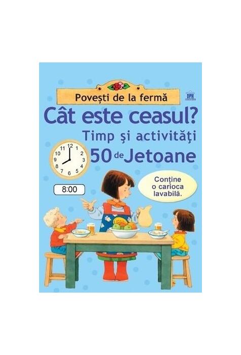 Copertă produs C&acirc;t este ceasul? Timp și activități. 50 de jetoane