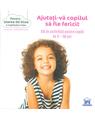Copertă produs Ajutați-vă copilul să fie fericit - thumb 1