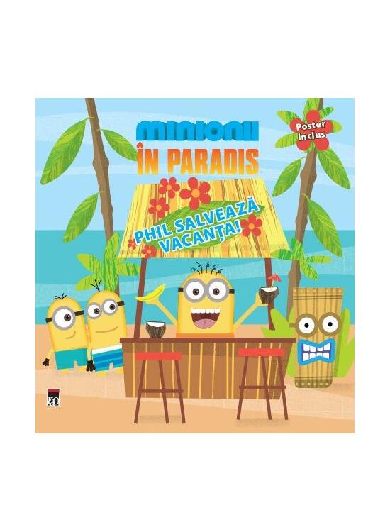 Copertă produs Minionii &icirc;n Paradis - Phil salvează vacanța! - gallery big 1