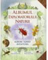 Copertă produs Albumul exploratorului naturii - thumb 1