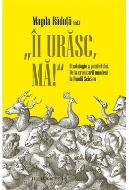 Copertă produs &bdquo;&Icirc;i urăsc, mă!&rdquo;