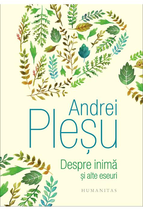 Copertă produs Despre inimă și alte eseuri