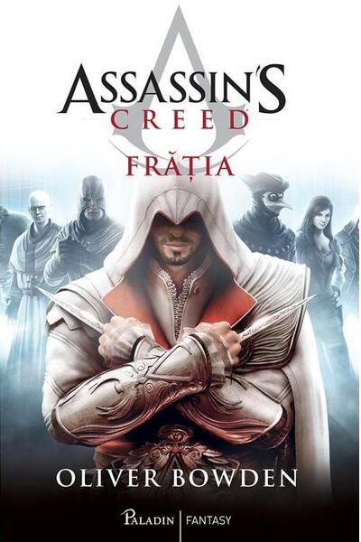 Frăția. Assassin's Creed (Vol. 2)