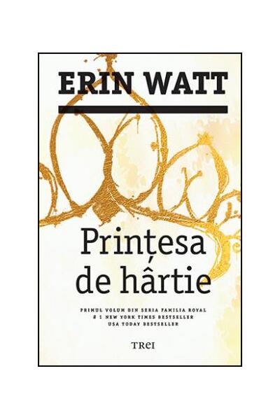 Prințesa de h&acirc;rtie. Familia Royal (Vol.1)