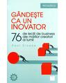 Copertă produs G&acirc;ndeşte ca un inovator - thumb 1