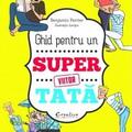 Copertă produs Ghid pentru un viitor super tată - gallery small 