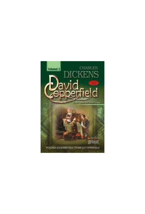 Copertă produs David Coperfield. Zorii unei zile mai bune (vol. II)
