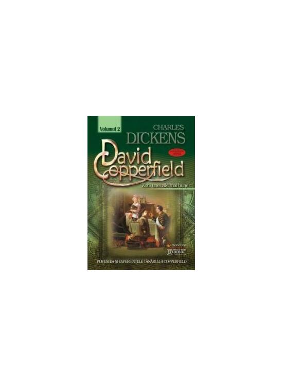 Copertă produs David Coperfield. Zorii unei zile mai bune (vol. II) - gallery big 1
