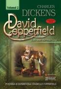 David Coperfield. Zorii unei zile mai bune (vol. II)