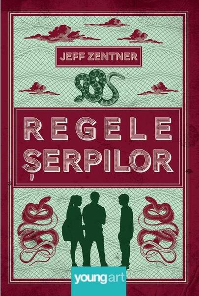 Poze Regele serpilor - Hardcover - Jeff Zentner - Young Art cartepedia.ro
